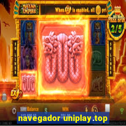 navegador uniplay.top